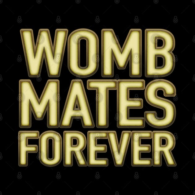 Womb Mates Forever 18 by LahayCreative2017