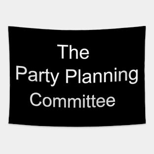 The Party Planning Committee Tapestry