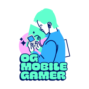 The OG Mobile Gamer T-Shirt