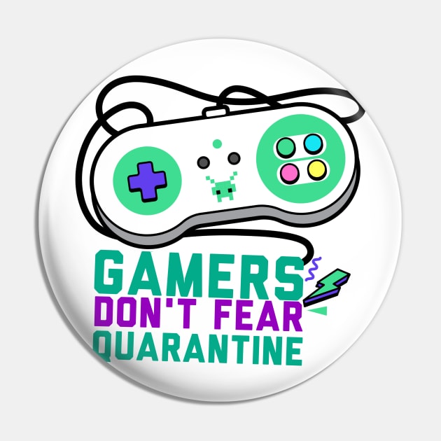 Gamers don't fear quarantine funny quarantine quotes Pin by G-DesignerXxX