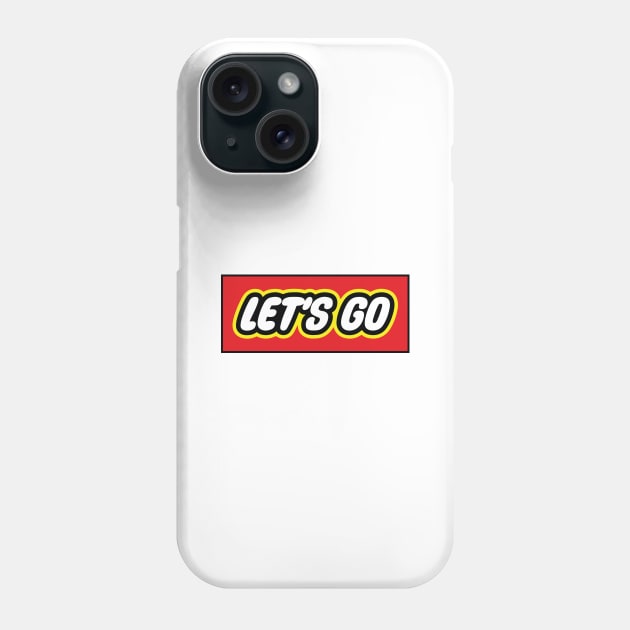 LET'S GO Phone Case by encip