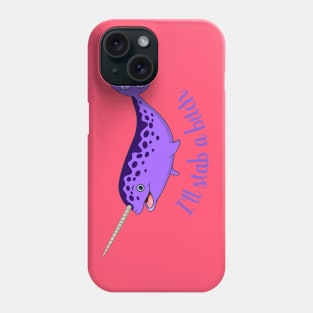 Narwhal Phone Case