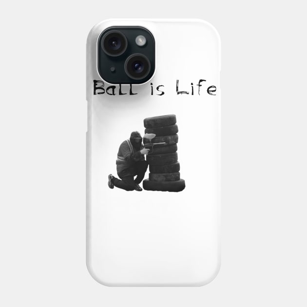 Ball is Life Phone Case by MsFluffy_Unicorn