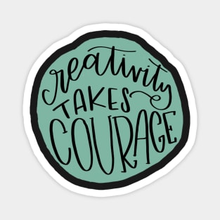 The Creative and the Courageous Magnet