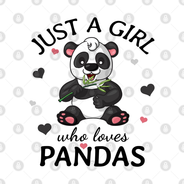 Just a Girl Who Loves pandas Gift by Terlis Designs