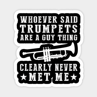 Trumpet Diva - Blasting through Stereotypes with a Melodic Twist! Magnet