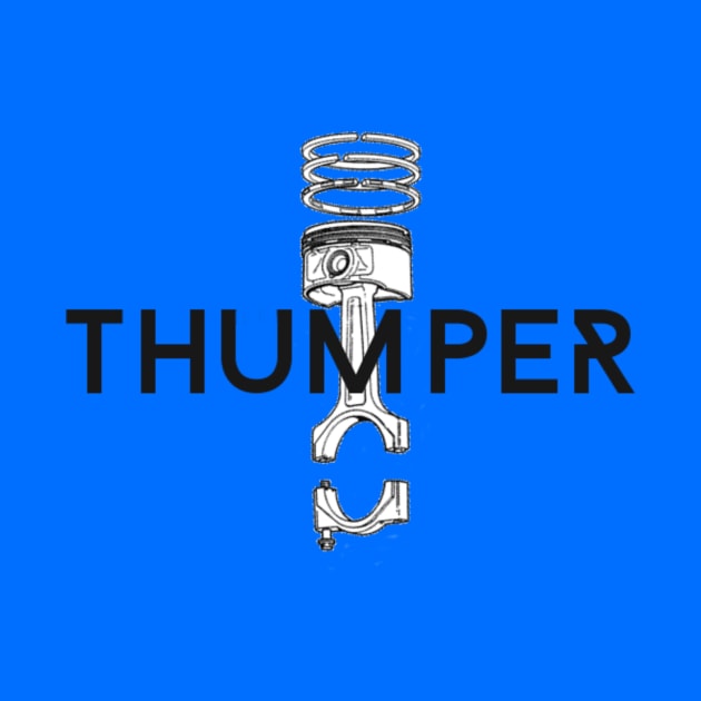 Thumper Piston by TripleTreeAdv