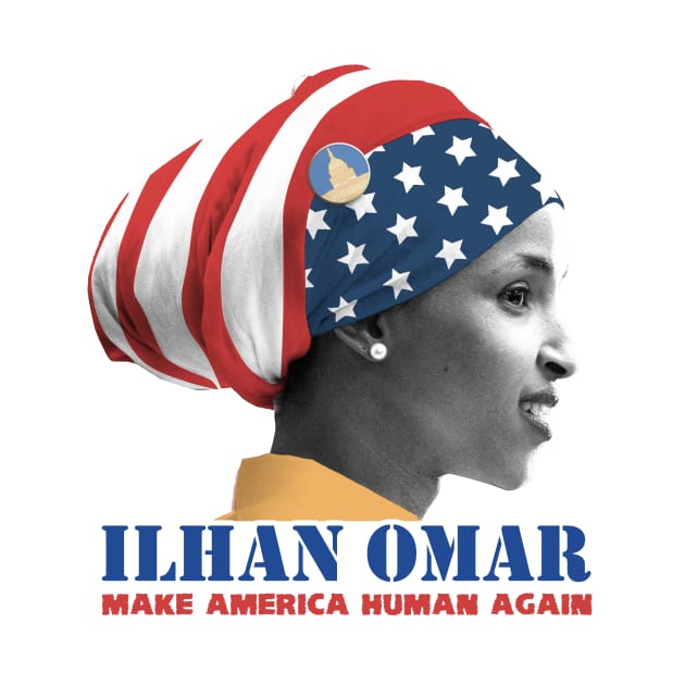 Ilhan Omar Make America Human Again by iQdesign