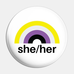 She/Her Pronouns Nonbinary Rainbow Pin