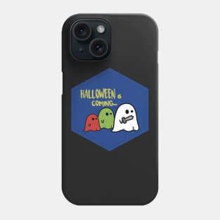 Halloween is coming Phone Case