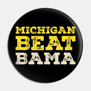 Michigan Beat Bama Pin