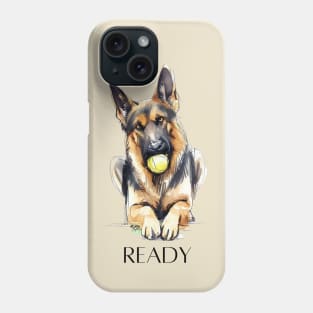 READY DOG  German Shepherd Phone Case