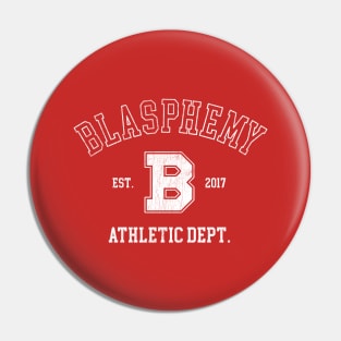 Blasphemy - Athletic Dept. Pin