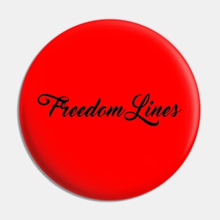 Freedom Lines Pin