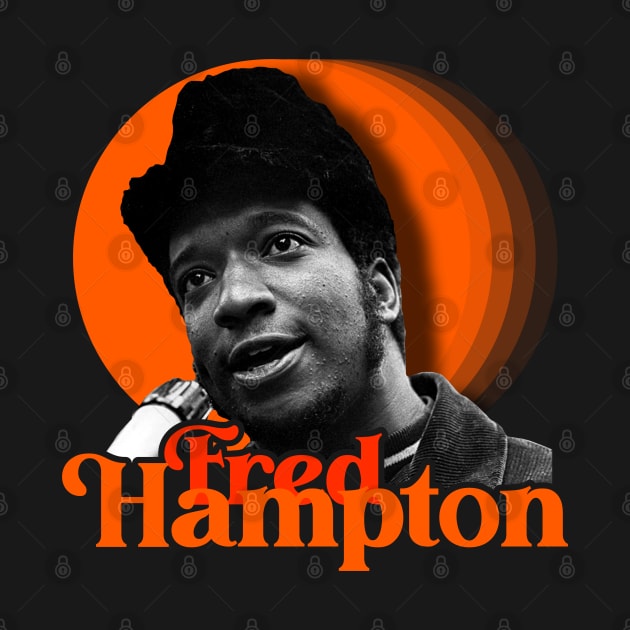 Fred Hampton ))(( BPP Activist and Revolutionary Tribute by darklordpug