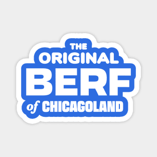 The Original Berf ("Collector’s item") Magnet