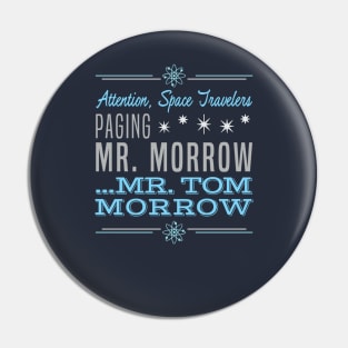 Paging Mr. Morrow Pin