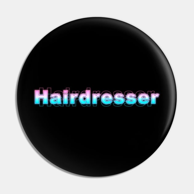 Hairdresser Pin by Sanzida Design