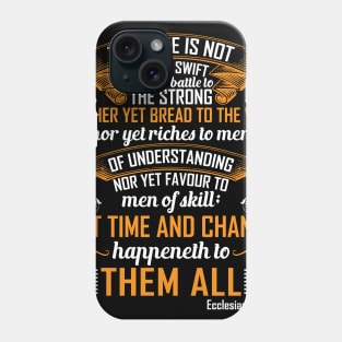 Ecclesiastes 9:11 Phone Case