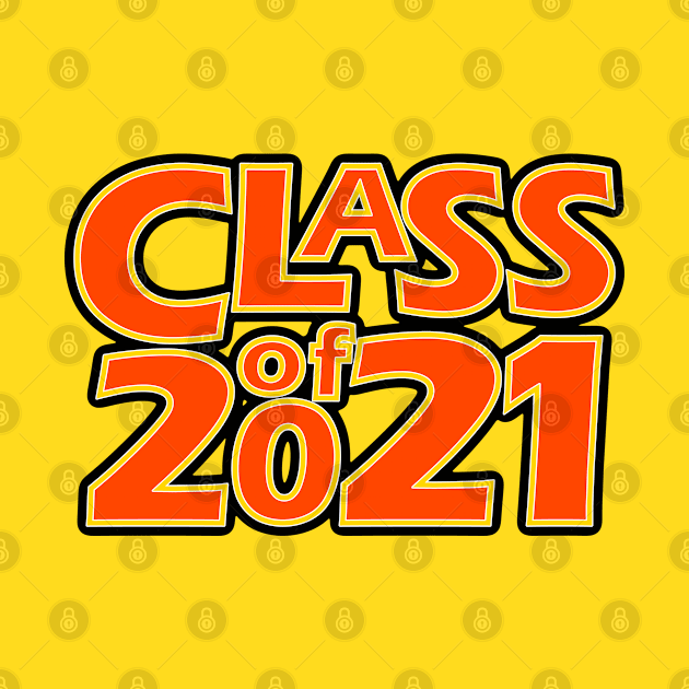 Grad Class of 2021 by gkillerb