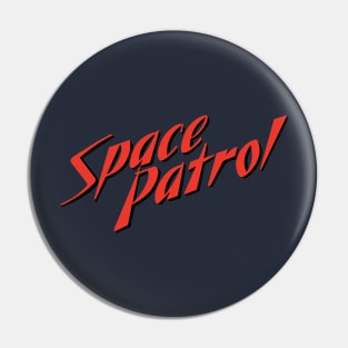 Space Patrol Pin