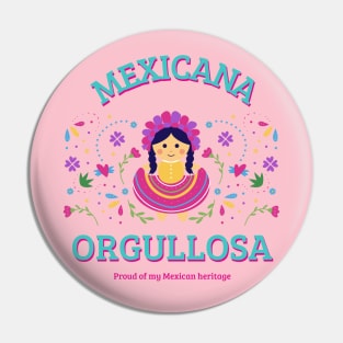 Mexicana Orgullosa Mexican Pride Mexico Mexicana Pin