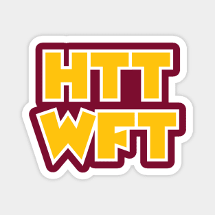 HTTWFT - Burgundy Magnet