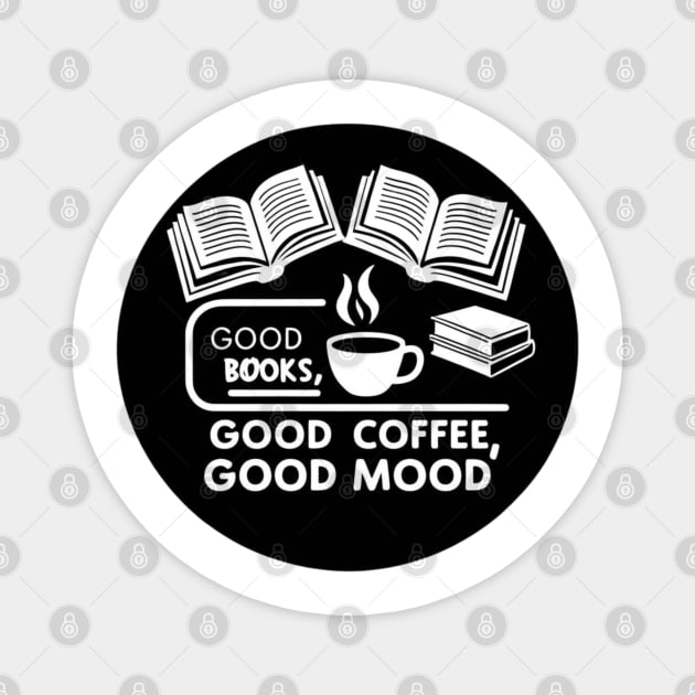Good books coffee mood Magnet by SR8891
