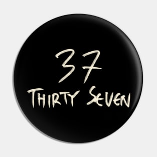 Hand Drawn Letter Number 37 Thirty Seven Pin