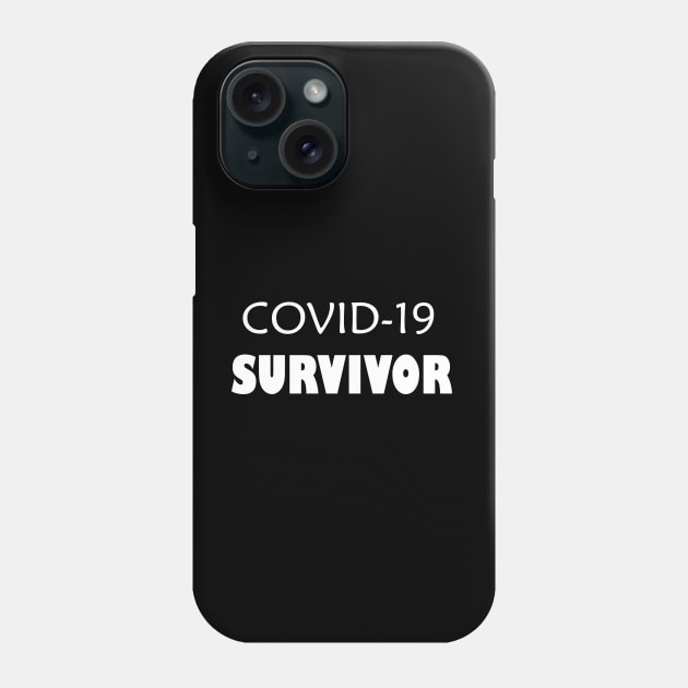 COVID-19 Survivor Phone Case by TheWarehouse