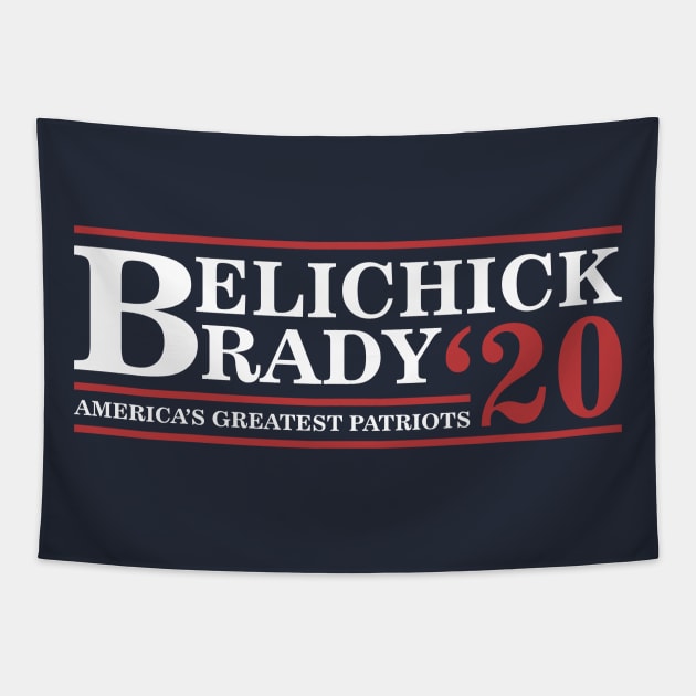 Belichick and Brady For President 2020 Shirt | Funny Bill and Tom Shirt Tapestry by bashkisupply