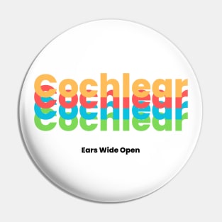 Cochlear | Ears Wide Open | CI Pin