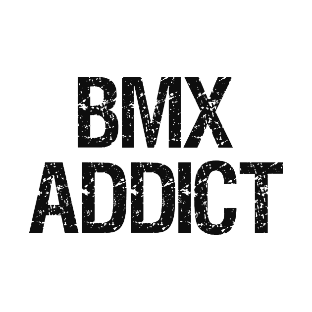 BMX Addict by Mellowdellow