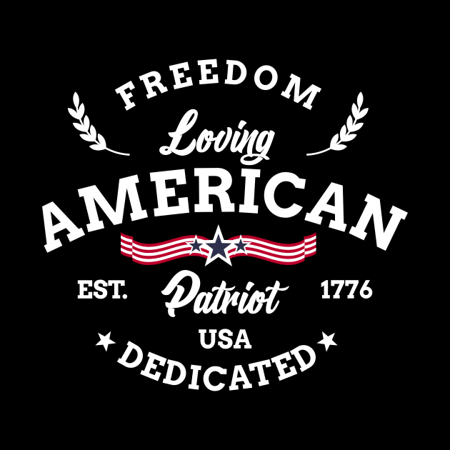 Freedom Loving American Patriot USA Dedicated 1776 by theperfectpresents