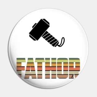 Fathor Pin