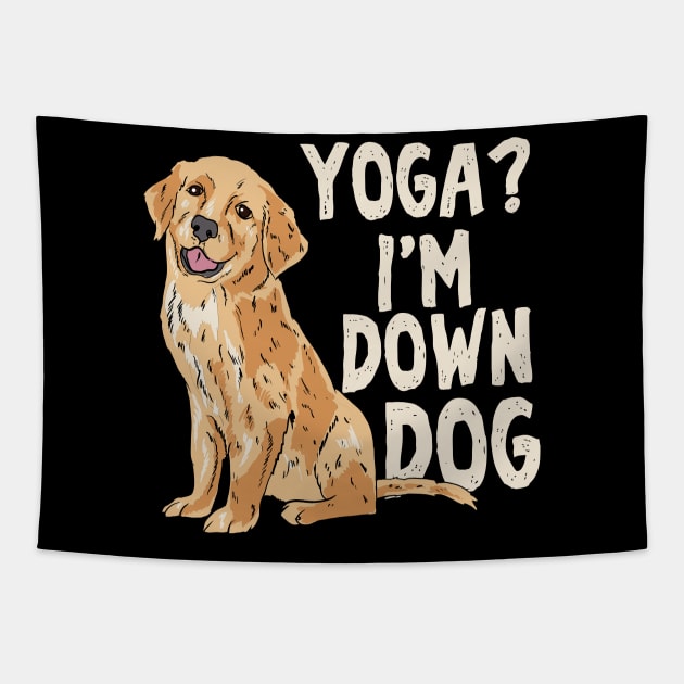 Yoga? I'm Down Dog Tapestry by maxdax