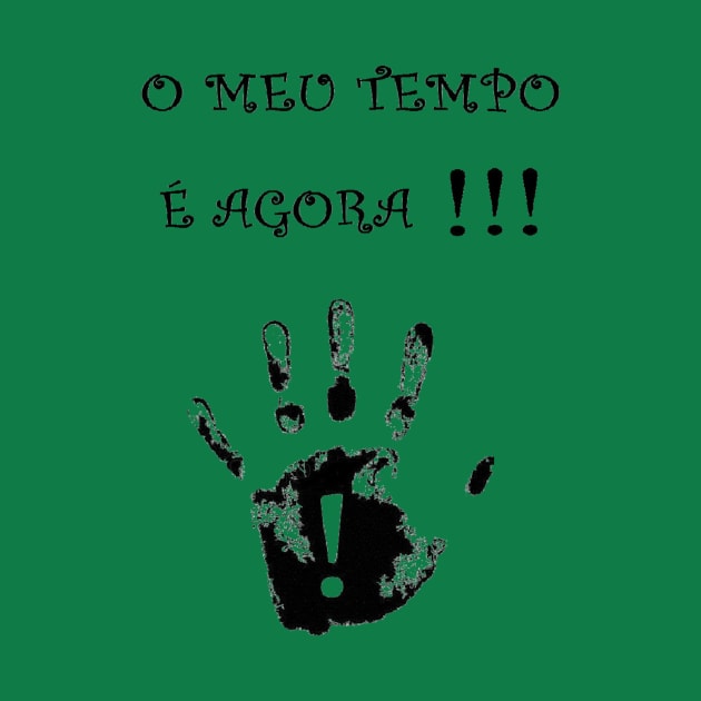 PPQ Slogan O meu tempo é agora by PPQShow