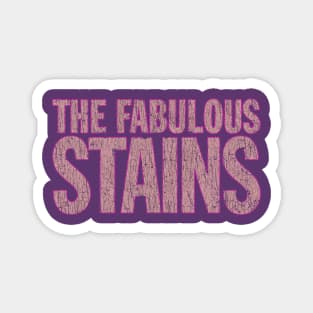 The Fabulous Stains 1982 Magnet