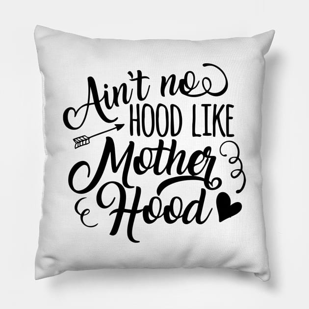 Ain't No Hood Pillow by wolulas