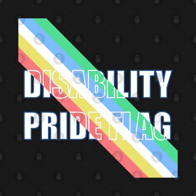 Disability Pride Flag by sspicejewels