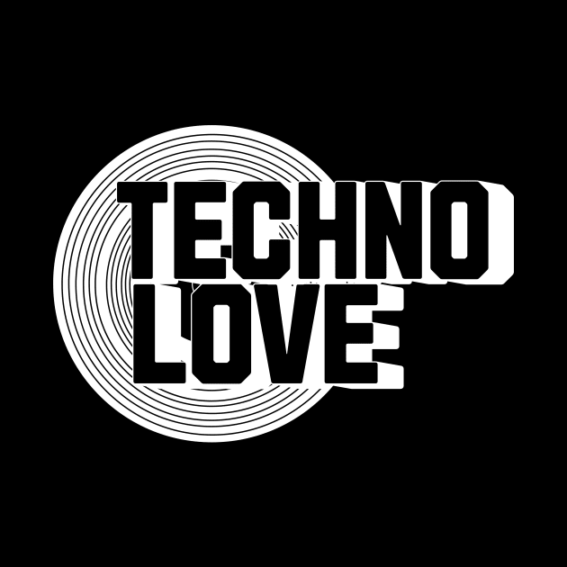 TECHNO  - Vinyl Love (White) by DISCOTHREADZ 