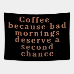 Coffee, perfect for bad mornings Tapestry