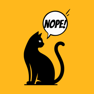 Black Cat says NOPE T-Shirt