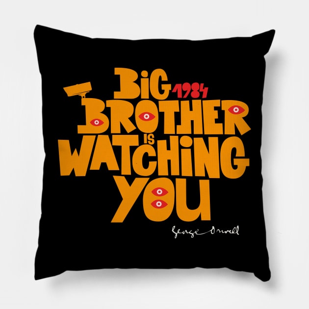 Orwellian Tribute - „Big Brother is Watching You“ - Dystopian Art Design in Classic Colors Pillow by Boogosh