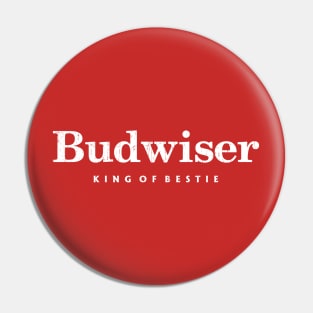 bud wiser Pin