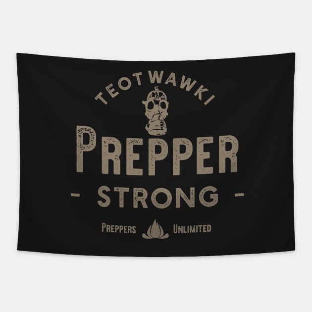 Prepper Strong Tapestry by brsheldon92