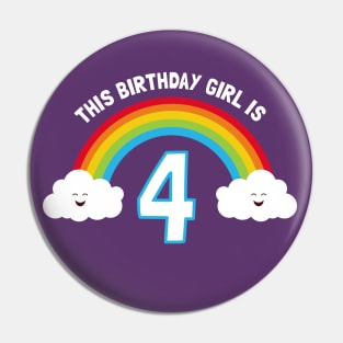 Cute Rainbow 4th Birthday Shirt for Girls Pin