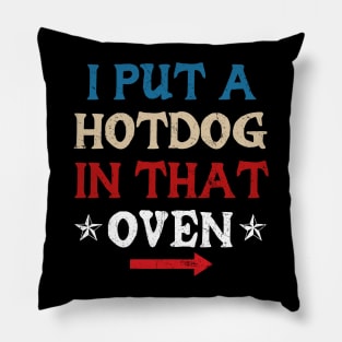 Put Hotdog In That Oven 4th Of July Pregnancy Announcement Pillow