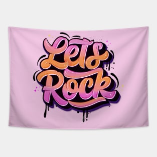 Let's rock Tapestry