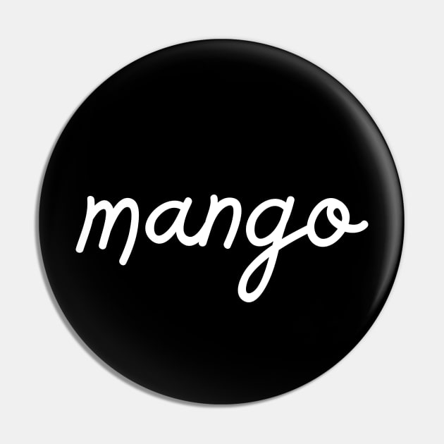 mango - white Pin by habibitravels